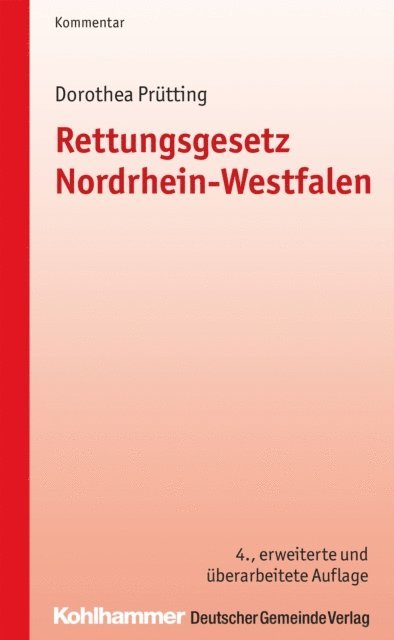 Dorothea Prutting - Rettungsgesetz Nordrhein-Westfalen, E-bok