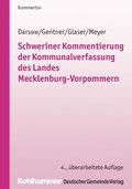 Schweriner Kommentierung der Kommunalverfassung des Landes Mecklenburg-Vorpommern