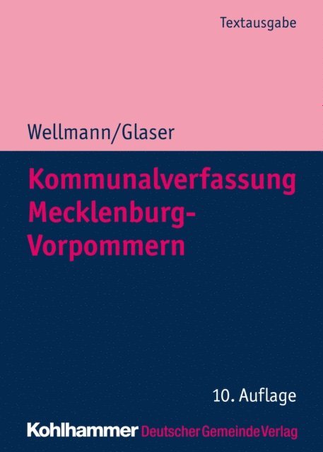 Andreas Wellmann, Klaus Michael Glaser - Kommunalverfassung Mecklenburg-Vorpommern, E-bok
