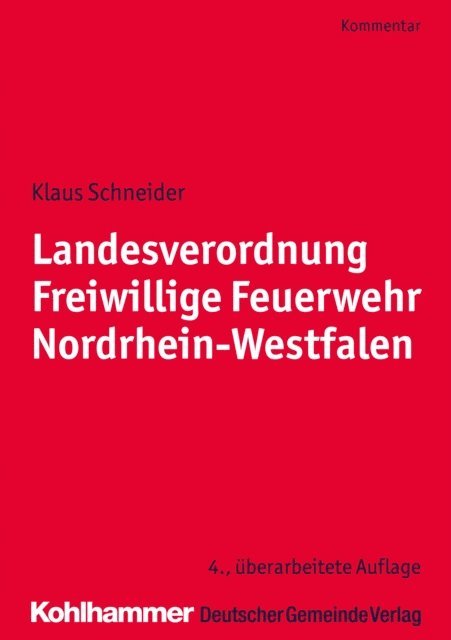 Klaus Schneider - Landesverordnung Freiwillige Feuerwehr Nordrhein-Westfalen, E-bok