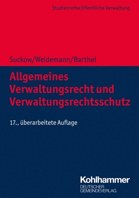 Holger Weidemann, Torsten Barthel - Allgemeines Verwaltungsrecht und Verwaltungsrechtsschutz, E-bok