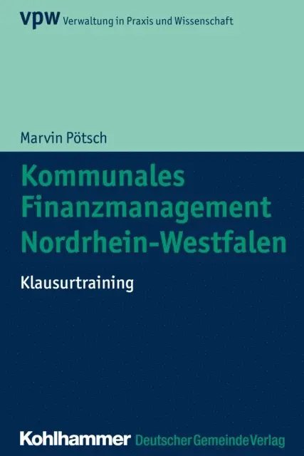 Marvin Potsch - Kommunales Finanzmanagement Nordrhein-Westfalen, E-bok. Tillgänglighet: Lägg i varukorg