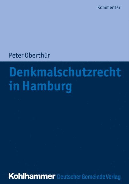 Peter Oberthur - Denkmalschutzrecht in Hamburg, E-bok
