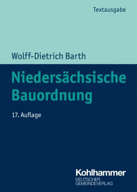 Wolff-Dietrich Barth - Niedersächsische Bauordnung, E-bok