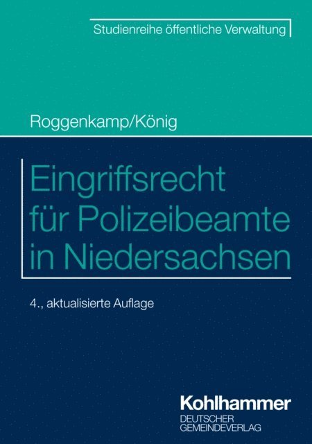 Kai Konig, Jan Roggenkamp - Eingriffsrecht für Polizeibeamte in Niedersachsen, E-bok