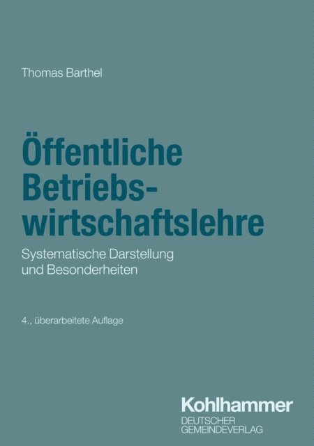 Thomas Barthel - Öffentliche Betriebswirtschaftslehre, E-bok