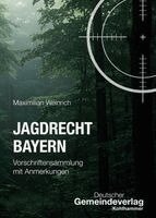 Maximilian Weinrich - Jagdrecht Bayern, Häftad. Tillgänglighet: Lägg i varukorg