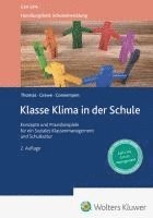 Ralf Connemann, Norbert Grewe, Lutz Thomas - Klasse Klima in der Schule, Inbunden