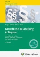 Maximilian Pangerl, Michael Schmidt, Florian Schulla, Gisela Stückl - Dienstliche Beurteilung in Bayern, Inbunden