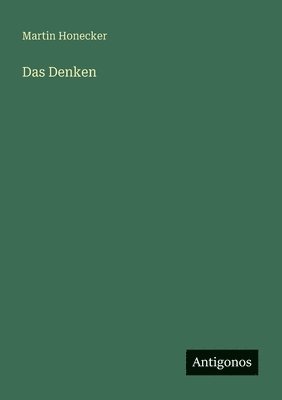 Martin Honecker - Denken, Häftad