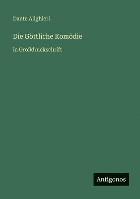 Dante Alighieri - Göttliche Komödie, Häftad