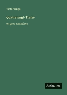 Victor Hugo - Quatrevingt-Treize, Häftad