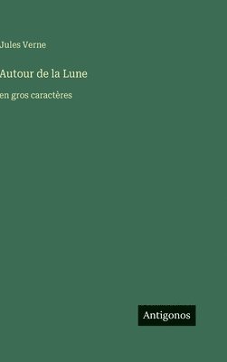 Jules Verne - Autour de la Lune, Inbunden