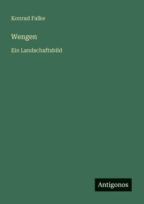 Konrad Falke - Wengen, Häftad