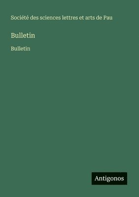 Société Des Sciences Lettres - Bulletin, Häftad