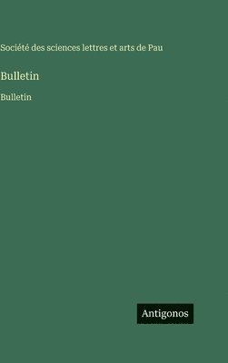 Société Des Sciences Lettres - Bulletin, Inbunden