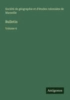 Société de Géographie - Bulletin, Häftad