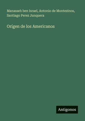 Orígen de los Americanos