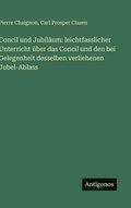 Concil und Jubil�um