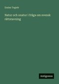 Natur och onatur i frga om svensk rttstavning