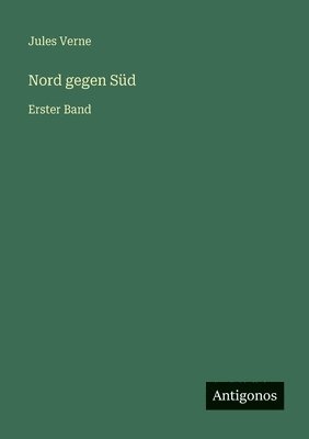 Jules Verne - Nord gegen Süd, Häftad