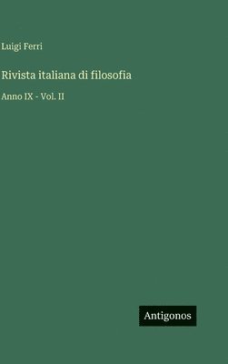 Luigi Ferri - Rivista italiana di filosofia, Inbunden. Tillgänglighet: Lägg i varukorg