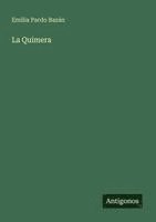 Emilia Pardo Bazán - Quimera, Häftad