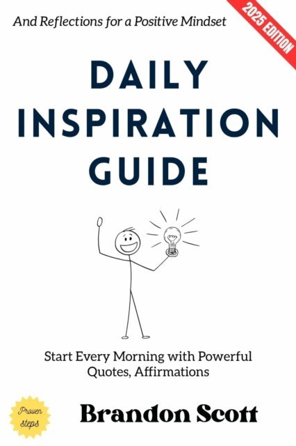 Brandon Scott - Daily Inspiration Guide:, E-bok