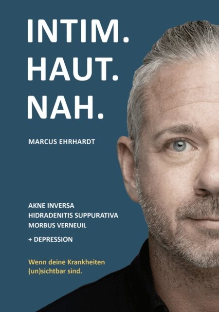 Marcus Ehrhardt - Intim.Haut.Nah., E-bok