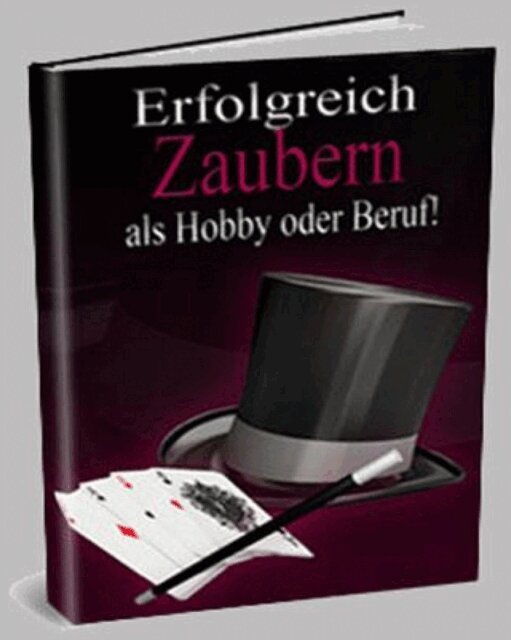 Otmar Trierweiler - Zaubern als Hobby oder Beruf! Wie Sie ein erfolgreicher Zauberer werden., E-bok