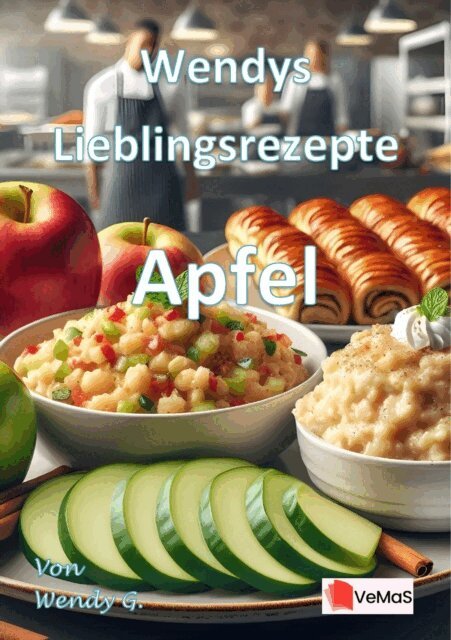 Wendy G. - Wendys Lieblingsrezepte - Apfel, E-bok
