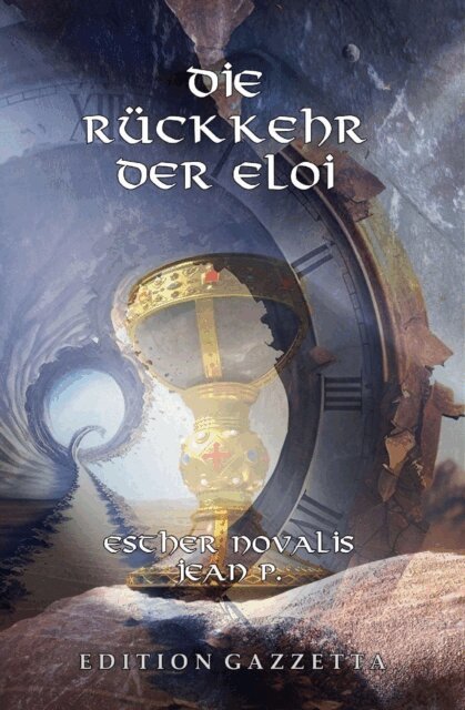 Esther Novalis, Jean P. - Die Rückkehr der Eloi, E-bok. Tillgänglighet: Lägg i varukorg