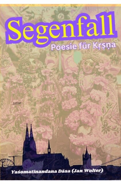 Yasomatinandana Dasa, Jan Wolter - Segenfall, E-bok