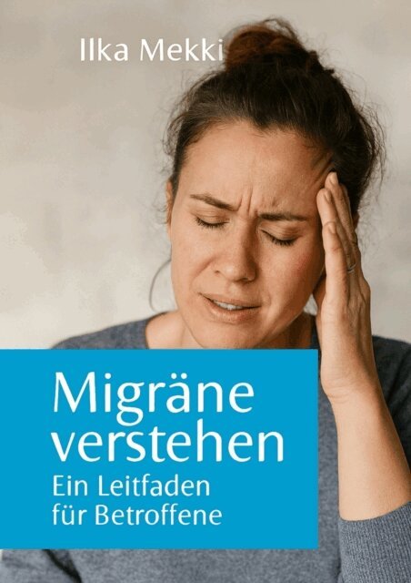 Ilka Mekki - Migräne verstehen, E-bok. Tillgänglighet: Lägg i varukorg