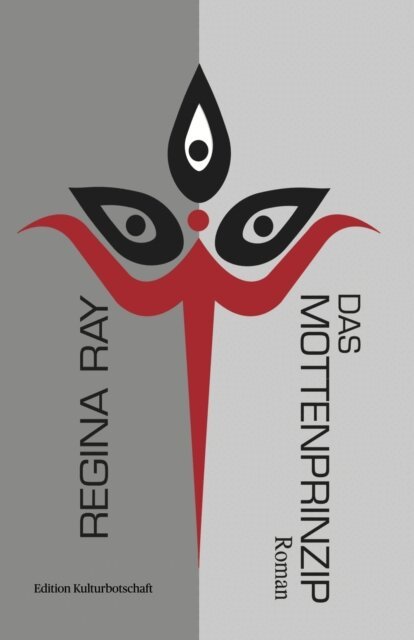 Regina Ray - Das Mottenprinzip, E-bok
