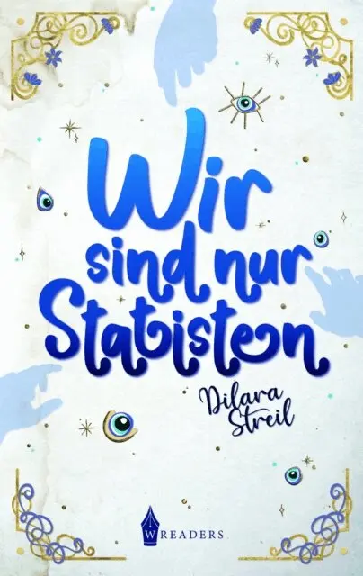 Dilara Streil - Wir sind nur Statisten, E-bok. Tillgänglighet: Lägg i varukorg