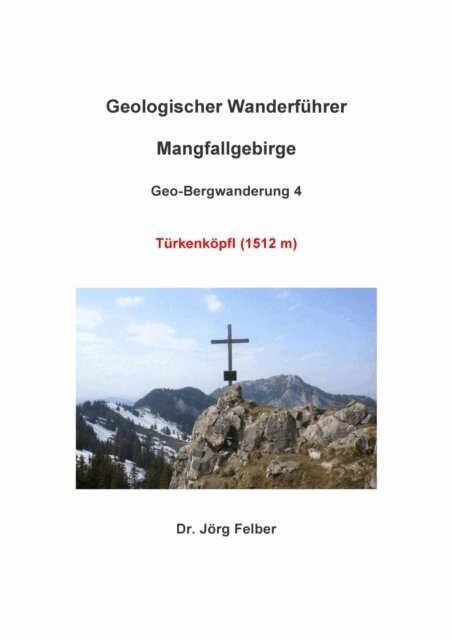 Jorg Felber - Geo-Bergwanderung 4 Türkenköpfl (1512m), E-bok. Tillgänglighet: Lägg i varukorg