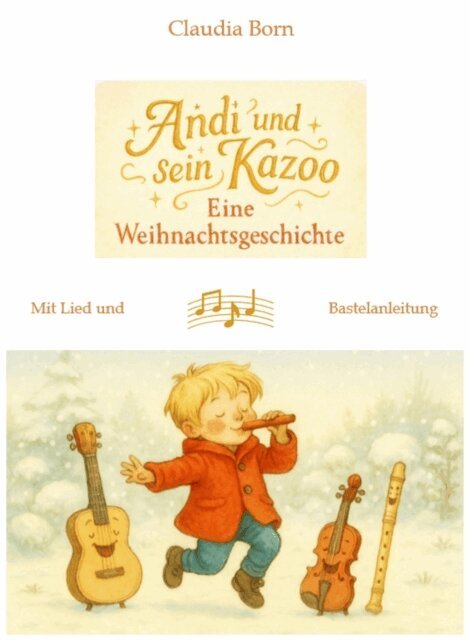 Claudia Born - Andi und sein Kazoo, E-bok