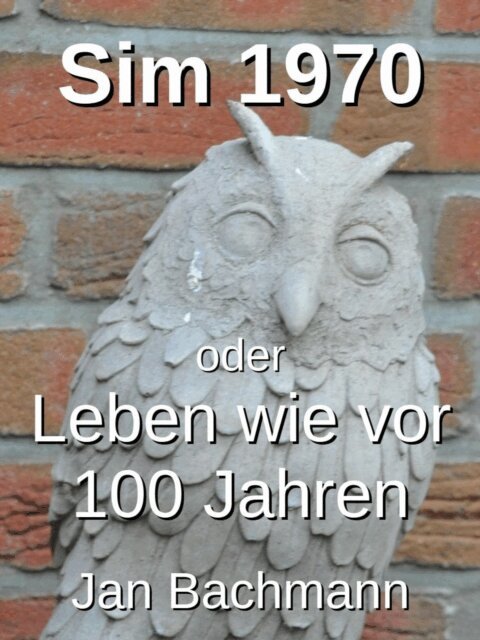 Jan Bachmann - Sim 1970, E-bok