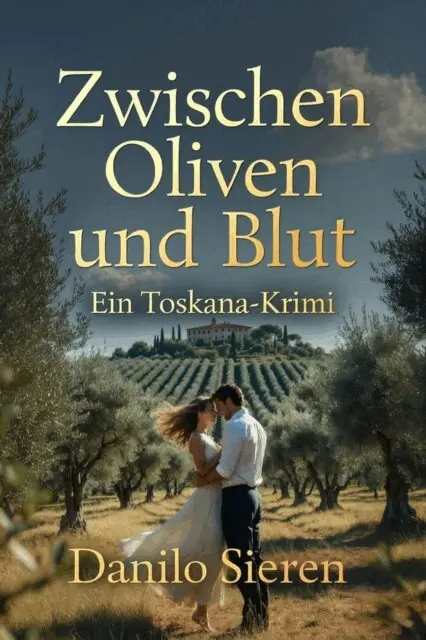 Danilo Sieren - Zwischen Oliven und Blut, E-bok. Tillgänglighet: Lägg i varukorg