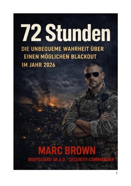 Marc Brown - 72 Stunden – Die unbequeme Wahrheit über einen möglichen Blackout im Jahr 2026, E-bok