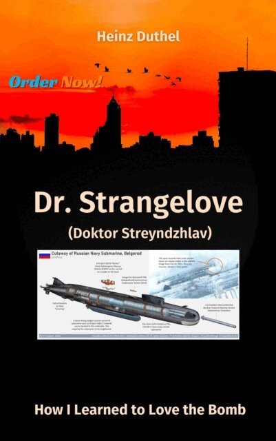 Heinz Duthel - Dr. Strangelove (Doktor Streyndzhlav), E-bok