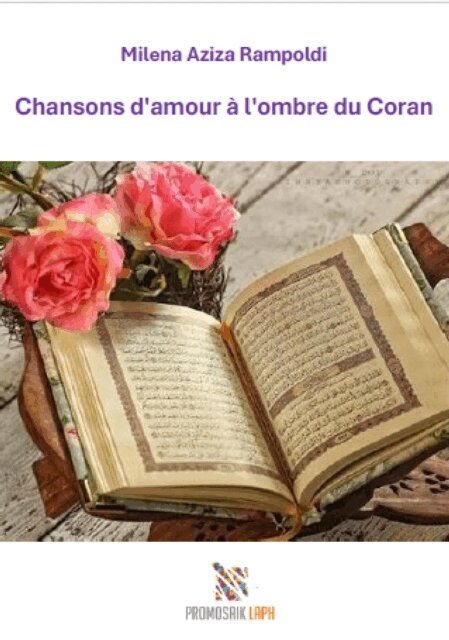 Milena Rampoldi, Maria Martin - Chansons d'amour a l'ombre du Coran, E-bok