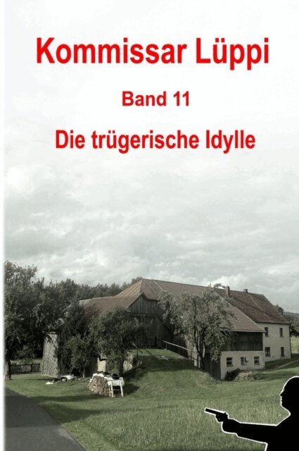 Markus Schmitz - Kommissar Luppi - Band 11, E-bok