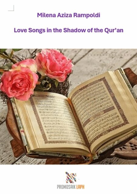 Milena Rampoldi, Maria Martin - Love Songs in the Shadow of the Qur'an, E-bok