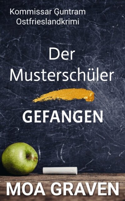 Moa Graven - Kommissar Guntram Ostfrieslandkrimis - Sammelband 8, E-bok. Tillgänglighet: Lägg i varukorg