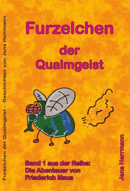 Jens Herrmann - Furzelchen der Qualmgeist, E-bok