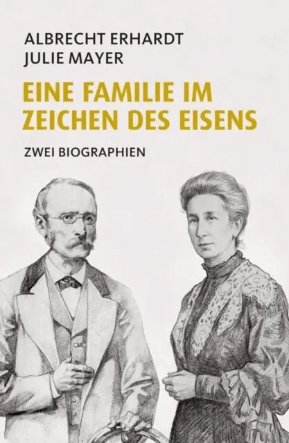 Julie Mayer, Albrecht Erhardt, Karl-Heinz Kocka - Eine Familie im Zeichen des Eisens, E-bok. Tillgänglighet: Lägg i varukorg
