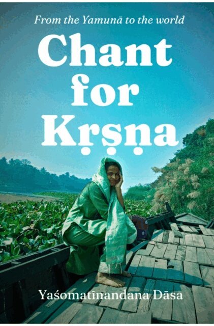 Yasomatinandana Dasa, Jan Wolter - Chant 4 Krishna, E-bok