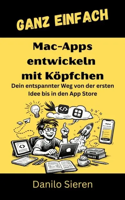 Danilo Sieren - App bauen unter macOS, E-bok. Tillgänglighet: Lägg i varukorg